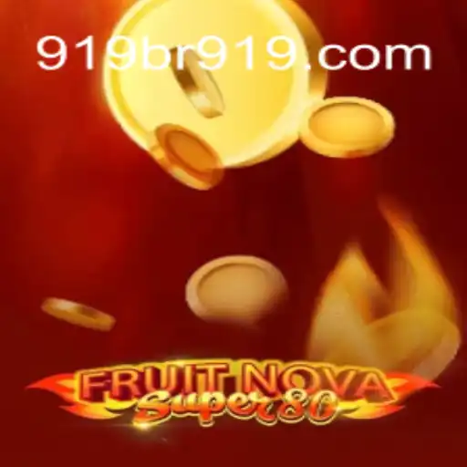 Descubra as Emoções de FruitNovaSuper80 no Casino Online 919br.com