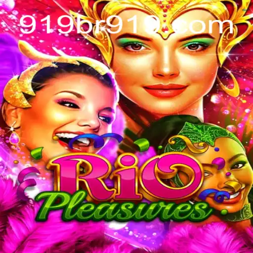 Descubra o Universo do Jogo RioPleasures da 919br.com